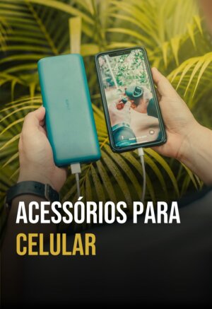 Acessórios para Celular