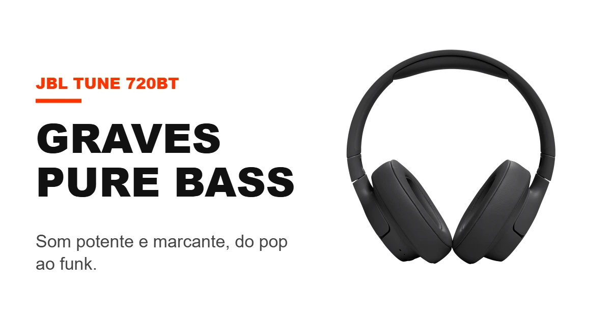 Fone JBL Tune 720BT com graves JBL Pure Bass
